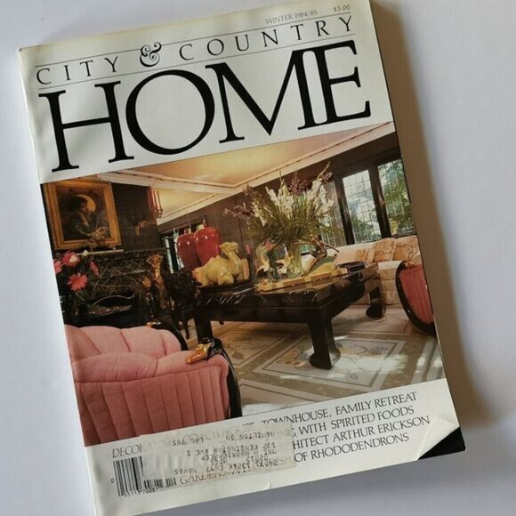 Winter 1984 City & Country Home Magazine Cdn Interior Design Arthur Erickson - Picture 1 of 6